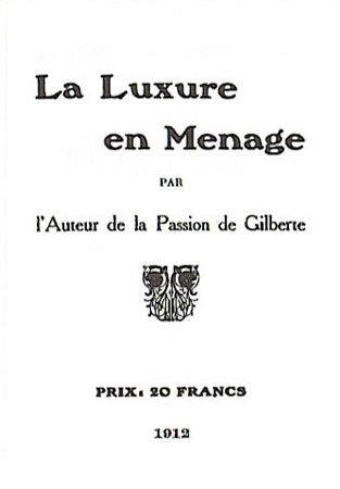 La Luxure en m�nage