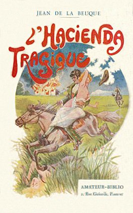L'Hacienda tragique