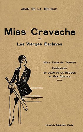 Miss Cravache