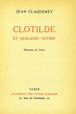 Clotilde et quelques autres