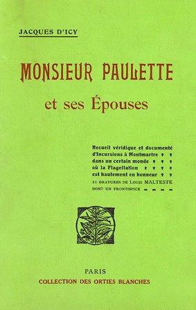 Monsieur Paulette et ses �pouses
