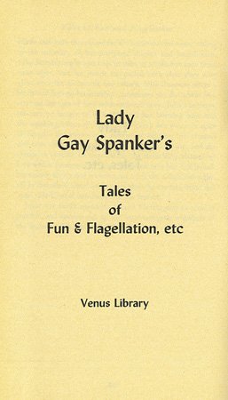 Tales of Fun and Flagellation