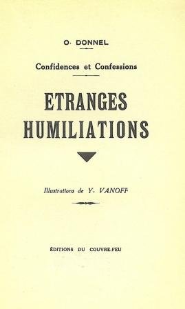 �tranges humiliations