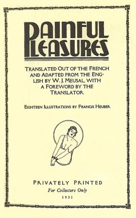 Painful Pleasures