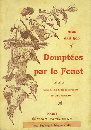Dompt�es par le fouet