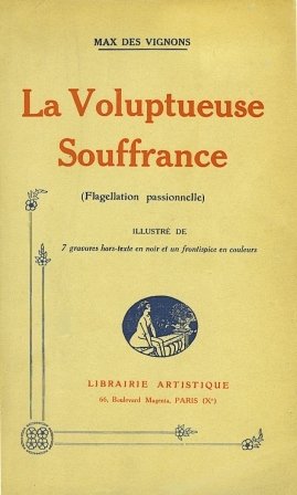 La Voluptueuse Souffrance